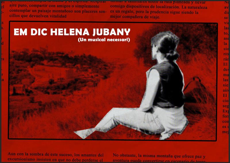 La companyia responsable del musical 'Em dic Helena Jubany' afirma que se'ls 'censura'