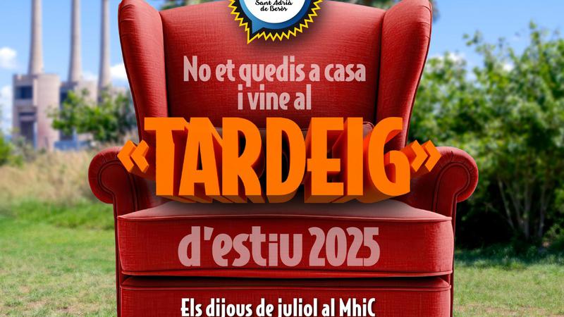 El MhiC programa activitats culturals gratuïtes cada dijous de juliol als 'Tardeig d'estiu'