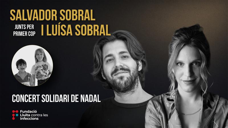 Els portuguesos Salvador i Luísa Sobral faran un concert solidari en benefici de la Fundació Lluita Contra les Infeccions