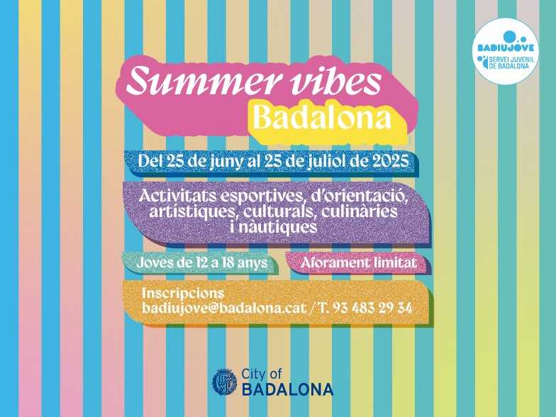 Badalona impulsa 'Summer Vibes', un conjunt d'activitats per joves durant juny i juliol